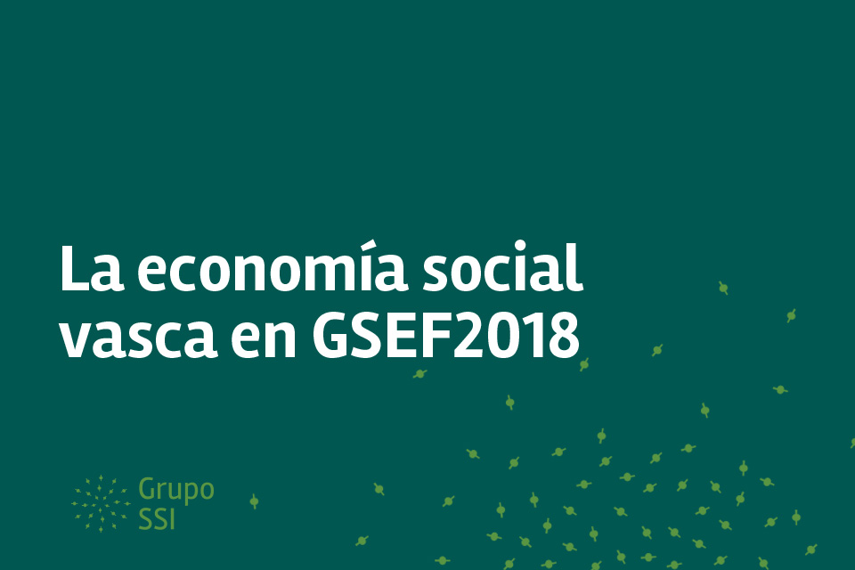 La Economía Social Vasca, en GSEF2018