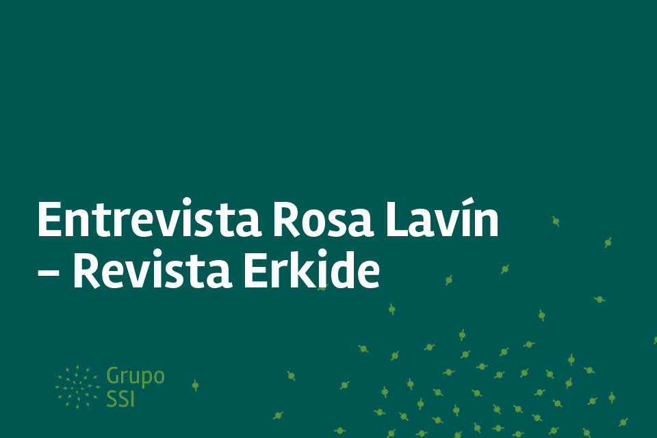 Entrevista a Rosa Lavín, el peso de las cooperativas en Euskadi. Revista Erkide. Octubre 2017