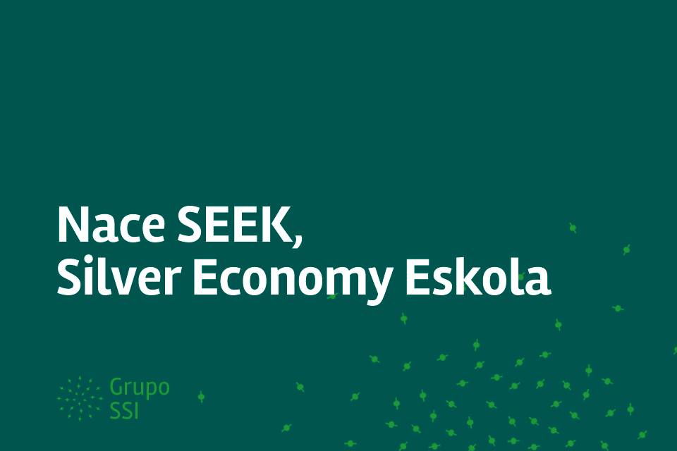Nace SEEK, Silver Economy Eskola
